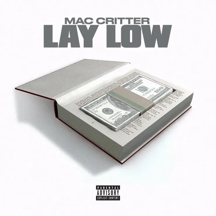 Mac Critter - Lay Low Mp3 Download
