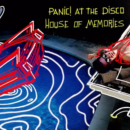 Panic! At The Disco – House of Memories