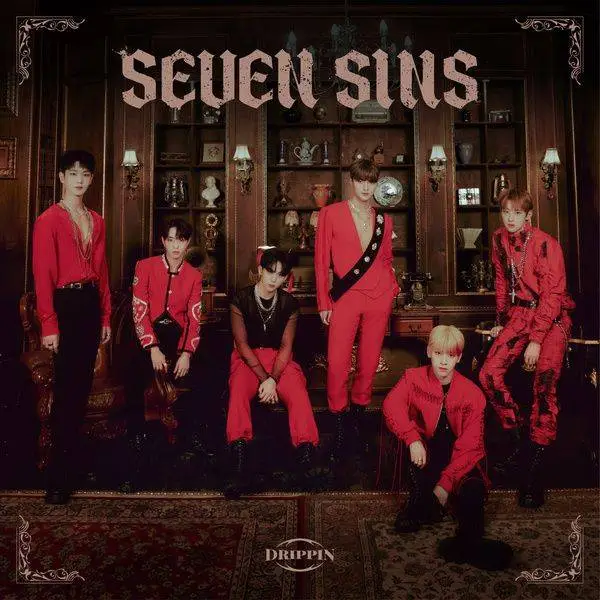 DRIPPIN – Seven Sins