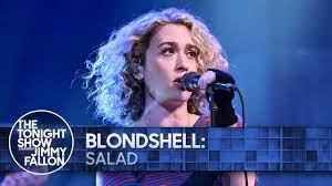 Blondshell – Salad