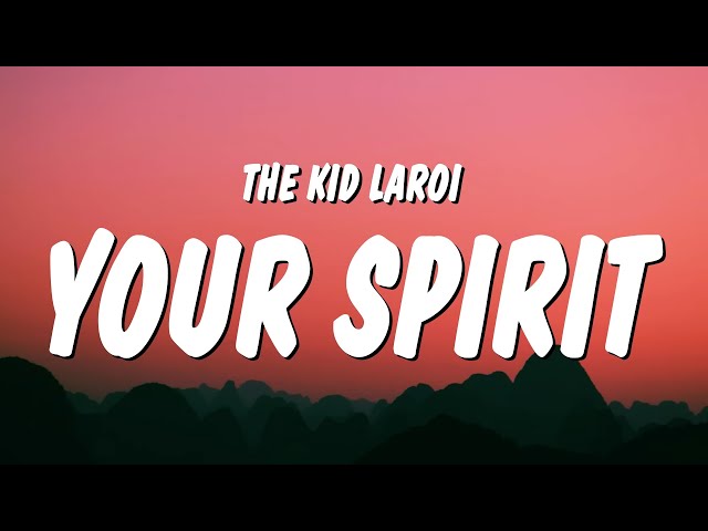 The Kid LAROI - Where Does Your Spirit Go?