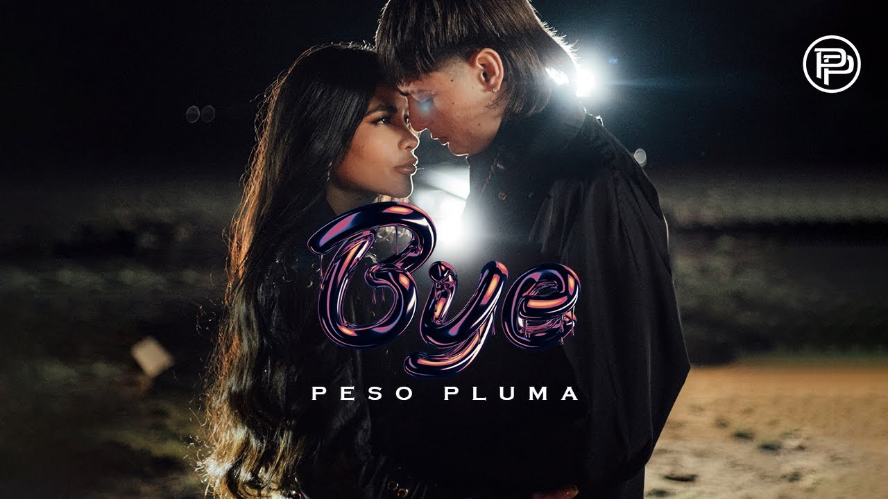 Peso Pluma - Bye Mp3 Download