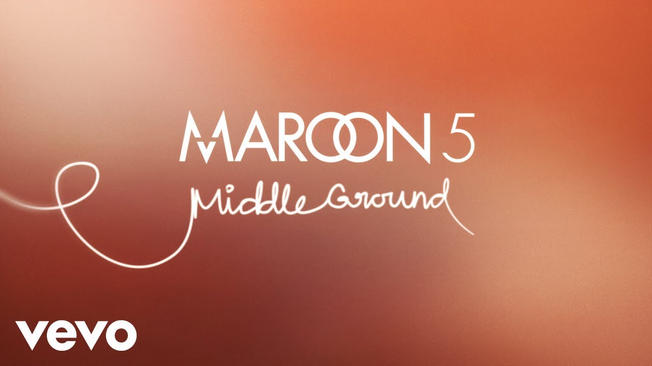 Maroon 5 – Middle Ground MP3 DOWNLOAD