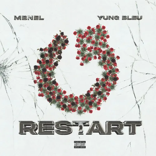 Mbnel - Restart Ft. Yung Bleu Mp3 Download