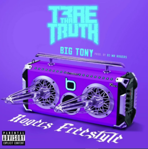 Trae tha Truth & Big Tony - Rogers Freestyle
