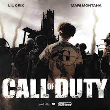 Lil Crix – Call of duty ft. Mari Montana Mp3 Download