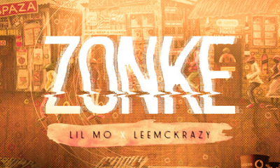 Lil Mö – ZONKE Ft. LeeMcKrazy
