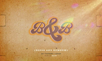 AV – B&B (Booze & Bumbum) ft Victony & KTIZO