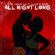 Major League DJz ft Elaine & Yumbs – All Night Long